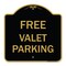 Signmission Designer Series Sign-Free Valet Parking, Black & Gold Aluminum Sign, 18" x 18", BG-1818-23939 A-DES-BG-1818-23939 - alternate 1